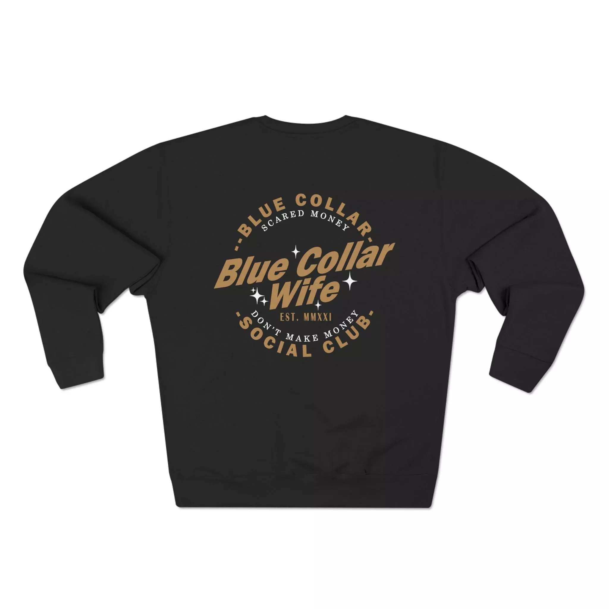 Blue Collar Wife Social Club Crewneck