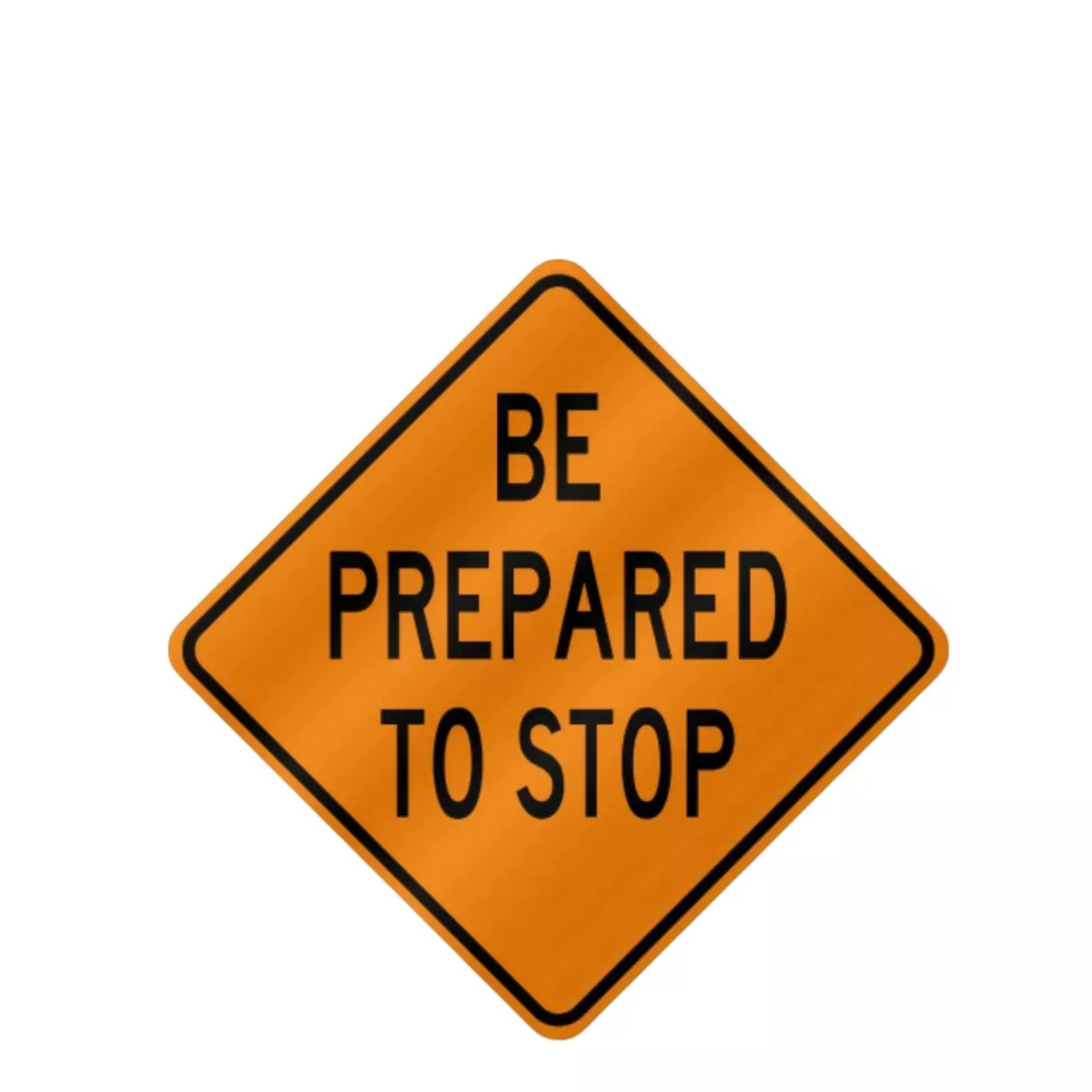BONE SAFETY | 48x48 Mesh Roll Up Be Prepared to Stop Sign | #48MO-BPTS